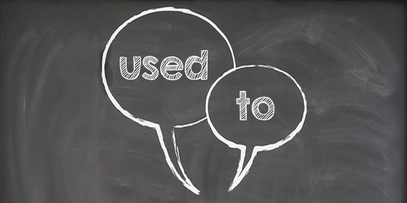 روشی کاربردی برای تدریس گرامر used to 2 تدریس used to